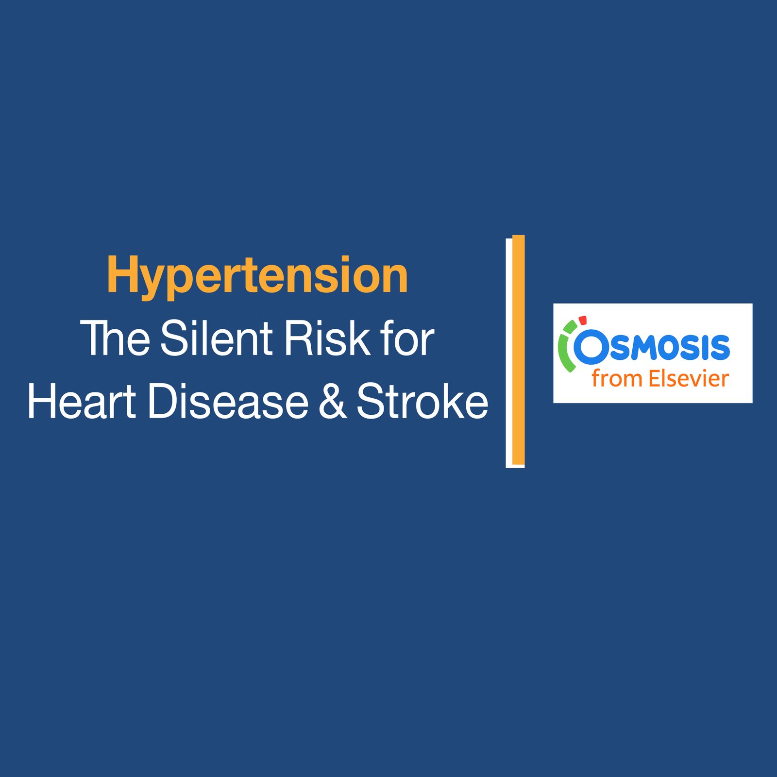 Hypertension: The Silent Risk for Heart Disease & Stroke