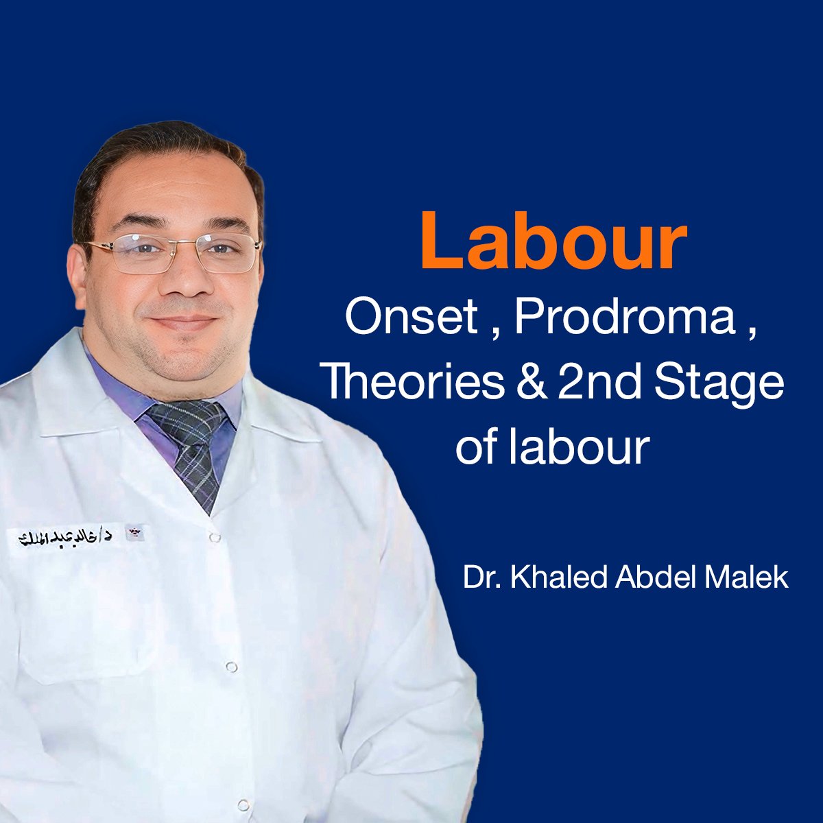 Labour:  Onset , Prodroma , Theories & 2nd Stage of labour  (Lecture 4)