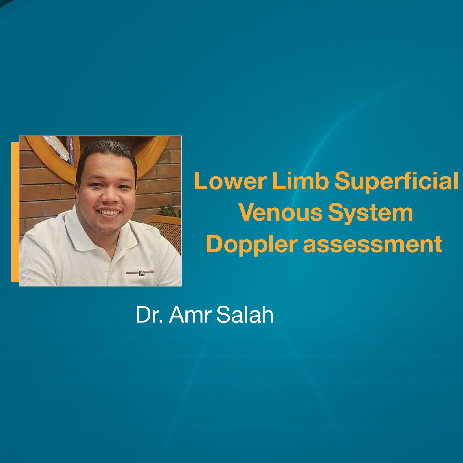 Lower Limb Superficial Venous System Doppler assessment