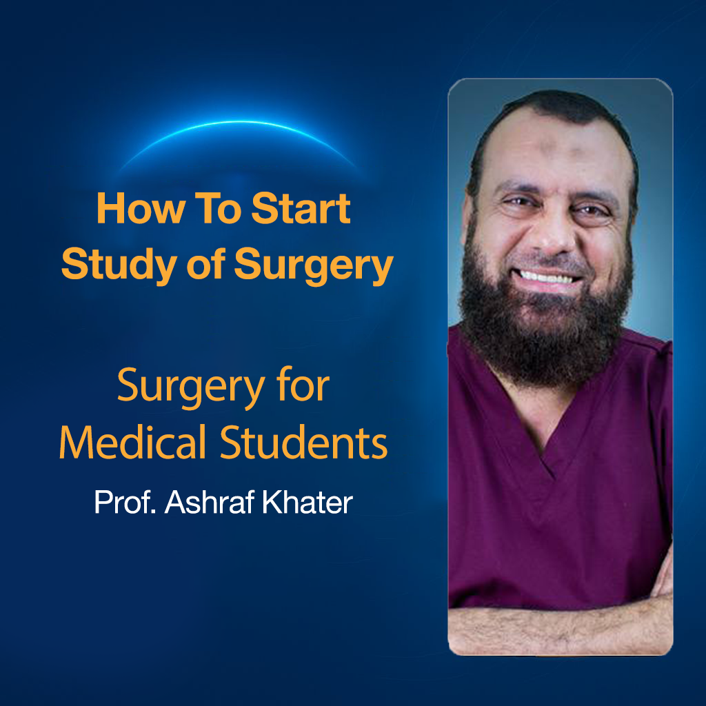 How To Start Study of Surgery