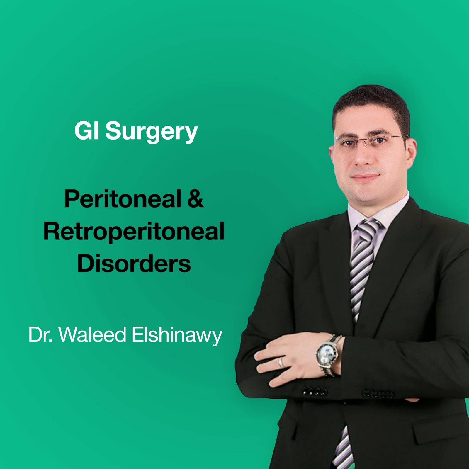 Peritoneal & Retroperitoneal Disorders