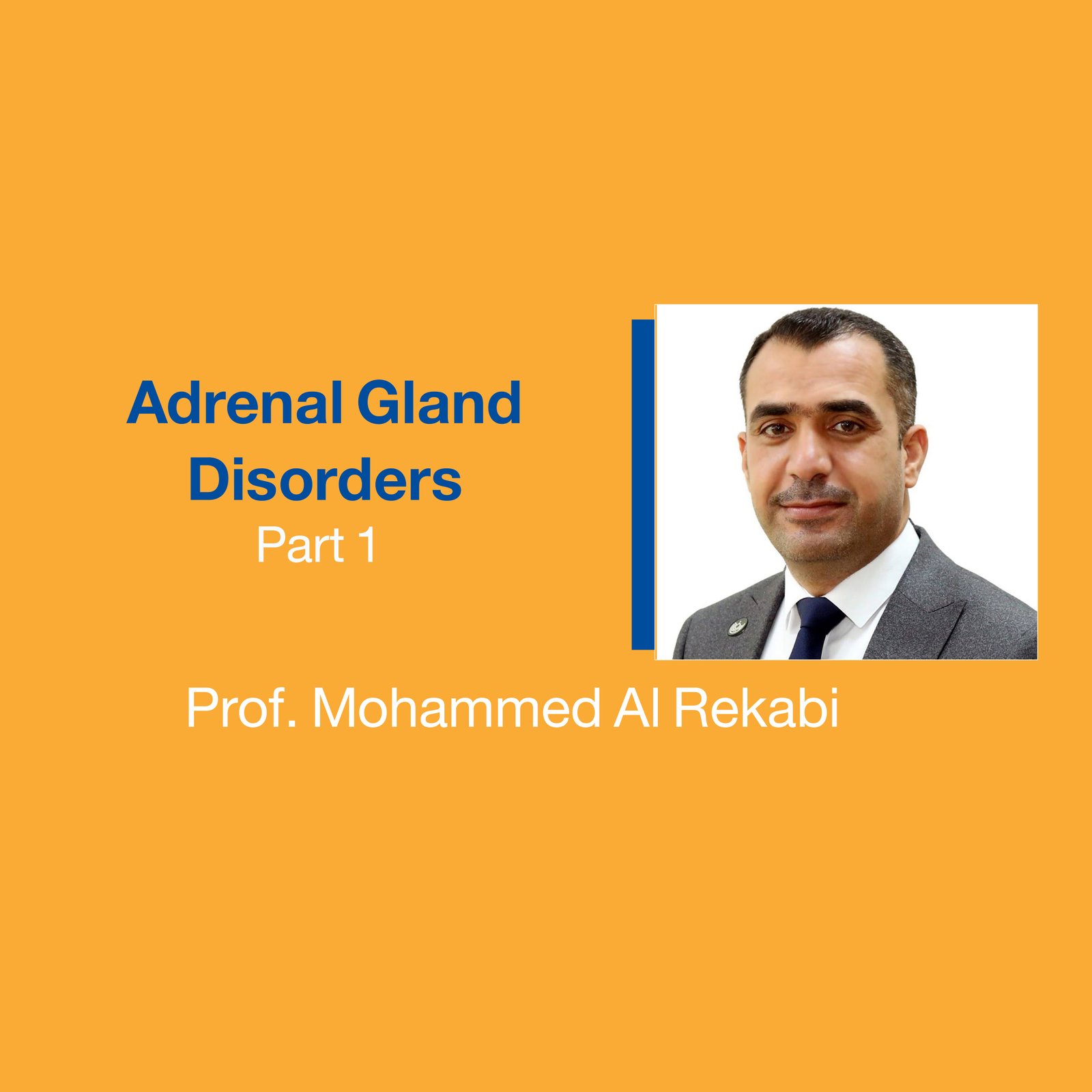 Adrenal Gland Disorders (Part 1)